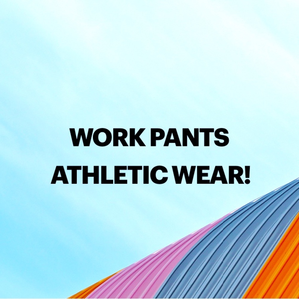 Work Pants and Athletic Wear (Adult Sizes)!